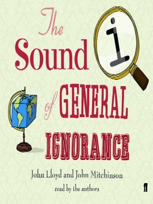 cover image of The Sound of General Ignorance